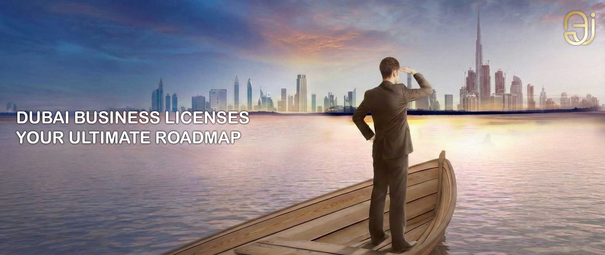 Dubai Business Licenses: Your Ultimate Roadmap